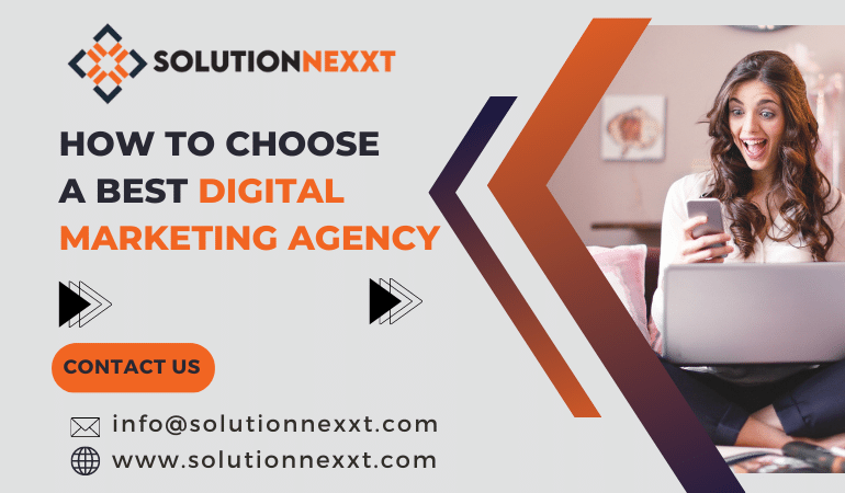 Choose a Best Digital Marketing Agency